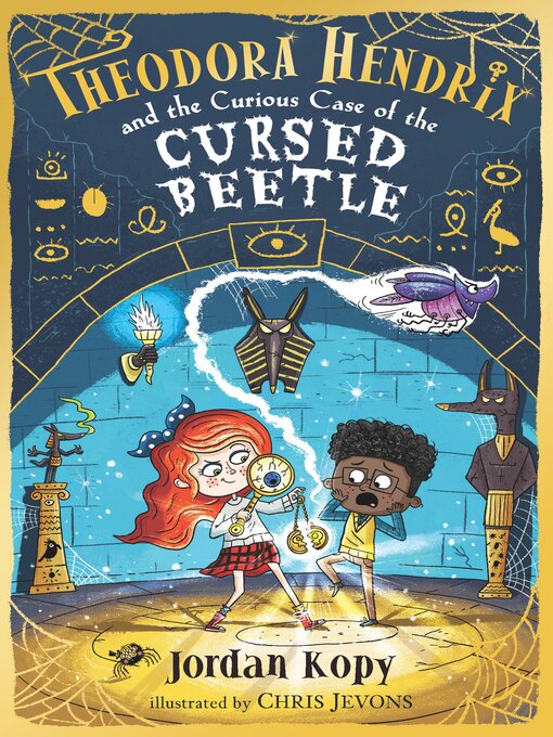 Title details for Theodora Hendrix and the Curious Case of the Cursed Beetle by Jordan Kopy - Available